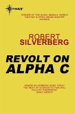 Revolt on Alpha C (eBook, ePUB) Revolt on Alpha C (eBook, ePUB)