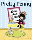Pretty Penny Makes Ends Meet (eBook, ePUB)