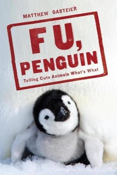 F U, Penguin (eBook, ePUB) - Gasteier, Matthew
