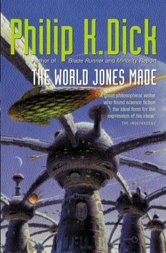 The World Jones Made (eBook, ePUB) - Dick, Philip K