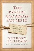 Ten Prayers God Always Says Yes To (eBook, ePUB)