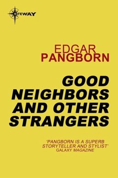 Cover Good Neighbors and Other Strangers (eBook, ePUB)