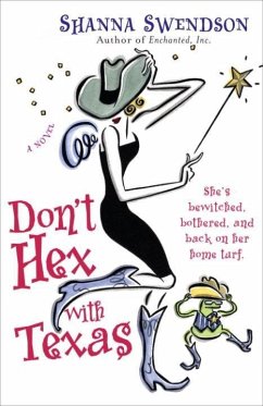 Don't Hex with Texas (eBook, ePUB) - Swendson, Shanna