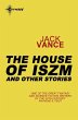 The Houses of Iszm and Other Stories... - Bild 1