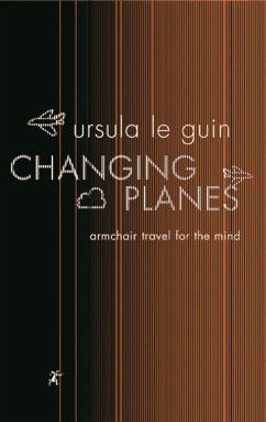 Changing Planes (eBook, ePUB) - Le Guin, Ursula K.