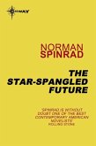 The Star-Spangled Future (eBook, ePUB)