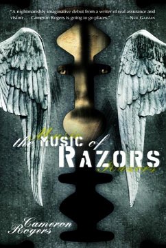 The Music of Razors (eBook, ePUB) - Rogers, Cameron