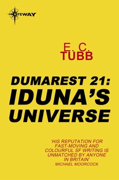Iduna's Universe (eBook, ePUB) - Tubb, E. C.