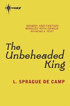 Cover The Unbeheaded King (eBook, ePUB)