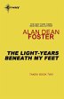 The Light-Years Beneath My Feet (eBook,... - Bild 1