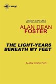 The Light-Years Beneath My Feet (eBook, ePUB)
