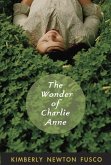 The Wonder of Charlie Anne (eBook, ePUB) The Wonder of Charlie Anne (eBook, ePUB)
