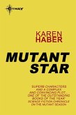 Mutant Star (eBook, ePUB)