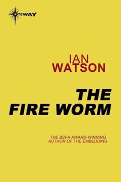 The Fire Worm (eBook, ePUB) - Watson, Ian
