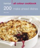 Hamlyn All Colour Cookery: 200 Make Ahead Dishes (eBook, ePUB)