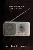 The Voice on the Radio (eBook, ePUB) The Voice on the Radio (eBook, ePUB)