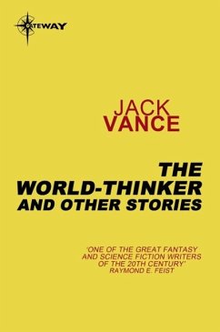 The World-Thinker and Other Stories (eBook, ePUB) - Vance, Jack