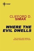 Where the Evil Dwells (eBook, ePUB)