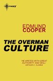 The Overman Culture (eBook, ePUB) The Overman Culture (eBook, ePUB)