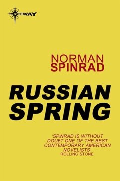 Russian Spring (eBook, ePUB) - Spinrad, Norman