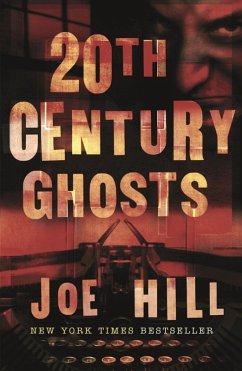 20th Century Ghosts (eBook, ePUB) - Hill, Joe