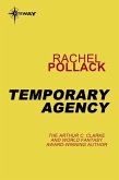 Temporary Agency (eBook, ePUB) Temporary Agency (eBook, ePUB)