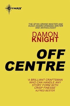 Off Centre (eBook, ePUB) - Knight, Damon