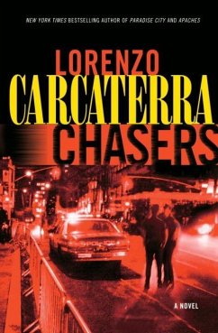 Chasers (eBook, ePUB) - Carcaterra, Lorenzo