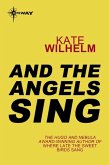 And the Angels Sing (eBook, ePUB)