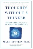 Thoughts Without A Thinker (eBook, ePUB)