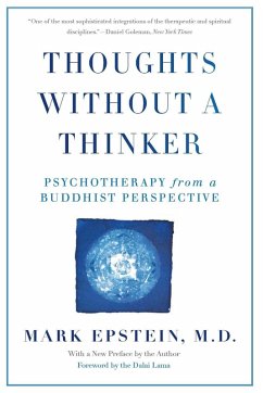 Thoughts Without A Thinker (eBook, ePUB) - Epstein, Mark