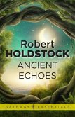 Ancient Echoes (eBook, ePUB)