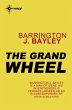 The Grand Wheel (eBook, ePUB) - Bild 1