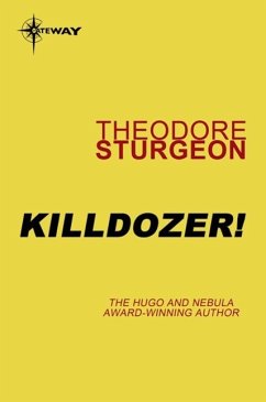 Killdozer! (eBook, ePUB) - Sturgeon, Theodore