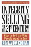 Integrity Selling for the 21st Century (eBook, ePUB)