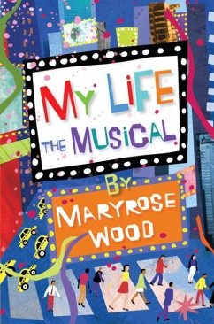 My Life: The Musical (eBook, ePUB) - Wood, Maryrose