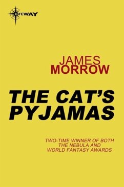 The Cat's Pyjamas (eBook, ePUB) - Morrow, James