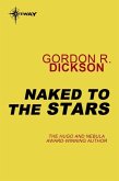 Naked to the Stars (eBook, ePUB)