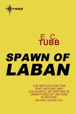 Spawn of Laban (eBook, ePUB) - Tubb, E. C.