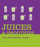 Juices and Smoothies (eBook, ePUB)