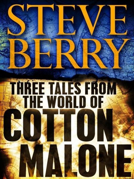Three Tales from the World of Cotton Malone: The Balkan Escape, The Devil's Gold, and The Admiral's Mark (Short Stories) (eBook, ePUB) Three Tales from the World of Cotton Malone: The Balkan Escape, The Devil's Gold, and The Admiral's Mark (Short Stories) (eBook, ePUB)