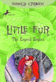 Little Fur #1: The Legend Begins (eBook, ePUB)