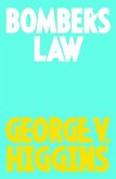 Bomber's Law (eBook, ePUB) Bomber's Law (eBook, ePUB)