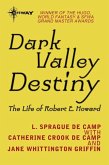 Dark Valley Destiny (eBook, ePUB)