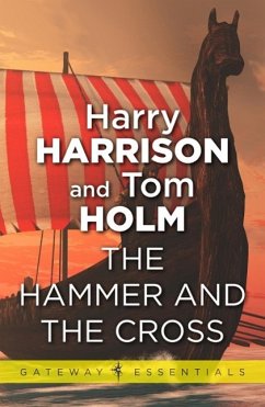 The Hammer and the Cross (eBook, ePUB) - Harrison, Harry