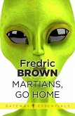 Martians, Go Home (eBook, ePUB)
