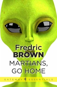 Martians, Go Home (eBook, ePUB) - Brown, Fredric