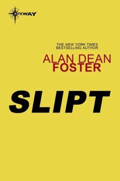 Slipt (eBook, ePUB) - Foster, Alan Dean