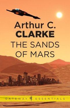 The Sands of Mars (eBook, ePUB) - Clarke, Arthur C.