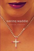 Saving Maddie (eBook, ePUB) Saving Maddie (eBook, ePUB)